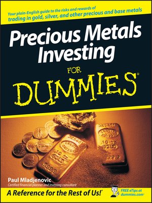cover image of Precious Metals Investing For Dummies